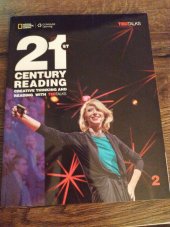 kniha 21st Century Reading 2 Creative Thinking and Reading with TED Talks, National Geograhic Learning 2017