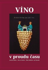 kniha Víno v proudu času, Nadace Universitas 2023