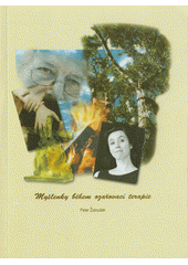 kniha Myšlenky během ozařovací terapie, Gloria 2004