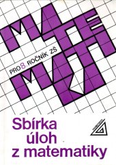 kniha Sbírka úloh z matematiky pro 8. ročník základní školy, Státní pedagogické nakladatelství 1992