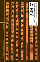 kniha Sün-c’  tradičně Sün Kchuang, Academia 2019