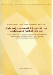 kniha Vybraný matematický aparát pro modelování fyzikálních polí, Technická univerzita v Liberci 2011