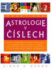 kniha Praktická astrologie v číslech, Svojtka & Co. 2005