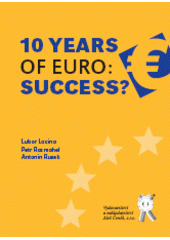 kniha 10 years of euro: success?, Aleš Čeněk 2009