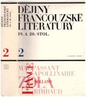 kniha Dějiny francouzké literatury 19. a 20. stol.2, Akademia Praha 1983