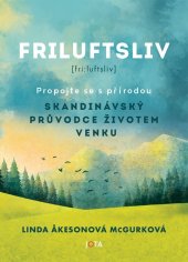 kniha Friluftsliv Propojte se s přírodou, Jota 2023