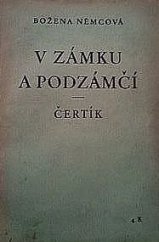 kniha V zámku a podzámčí Čertík, Jaroslav Jiránek 1941