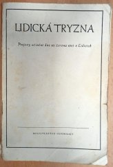 kniha Lidická tryzna Projevy, učiněné dne 10. června 1945 v Lidicích, Ministerstvo informací 1945