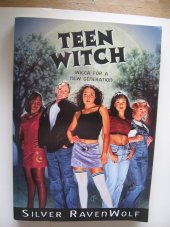 kniha Teen Witch Wicca for a new generation, Llewellyn Publications 2000