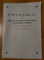 kniha Čítanka k dějinám literatury od starověku do počátku 19. století Pro výuku literatury na středních školách sestavil Vladimír Prokop, O.K. soft 2022