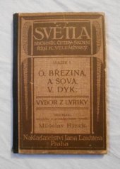 kniha O. Březina, A. Sova, V. Dyk Výbor z lyriky, Jan Laichter 