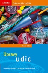 kniha Úpravy udic rybářské montáže, systémy, rybářské uzly, Rebo 2006