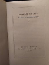 kniha Spisy Charlese Dickense  Charles Dickens David Copperfield II, Státní nakladatelství krásné literatury 1955