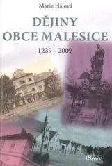 kniha Dějiny obce Malesice 1239-2009, Úřad městského obvodu Plzeň 9 - Malesice 2009