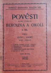 kniha Pověsti kr. m. Berouna a okolí. II. díl, Václav Antony 1913