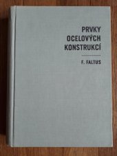 kniha Prvky ocelových konstrukcí, Československá akademie věd 1962