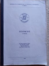 kniha Účetnictví cvičení, Mendelova zemědělská a lesnická univerzita 2006