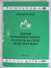 kniha Seznam puncovních značek, platných na území České republiky, Puncovní Úřad 2012