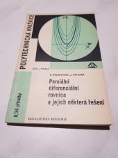 kniha Parciální diferenciální rovnice a jejich některá řešení [Určeno také] posl. vys. škol, SNTL 1970