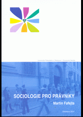 kniha Sociologie pro právníky, Univerzita Palackého v Olomouci 2014