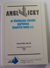 kniha Anglicky se Všeobecnou stavební spořitelnou Komerční banky a.s., Slovo 1995