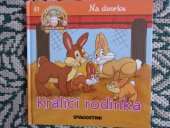 kniha Na dvorku 41. - Králičí rodinka, De Agostini 2013