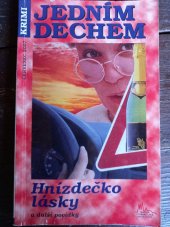 kniha Hnízdečko lásky a další povídky, Pražská vydavatelská společnost 2007