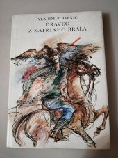 kniha Dravec z katrinho brala, Mladé letá 1984