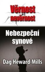 kniha Nebezpeční synové, KMS 2015