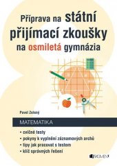 kniha Příprava na státní přijímací zkoušky na osmiletá gymnázia - Matematika, Fragment 2017