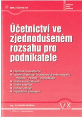 kniha Účetnictví ve zjednodušeném rozsahu pro podnikatele, VOX 2010