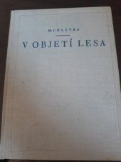 kniha V objetí lesa lovcovy povídky, Vesmír 1939