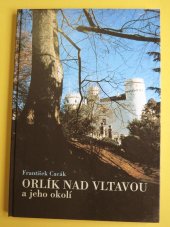 kniha Orlík nad Vltavou a jeho okolí, s.n. 2000