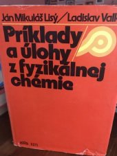 kniha Príklady a úlohy z fyzikálnej chémie, Alfa 1979