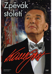 kniha Zpěvák století Karel Gott, Fany 2014