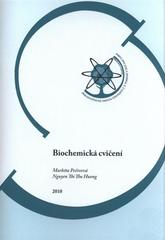 kniha Biochemická cvičení, Univerzita Jana Evangelisty Purkyně, Přírodovědecká fakulta 2010