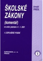 kniha Školské zákony (komentář) : ve znění platném k 1.1.2001, Eurounion 2001