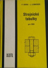 kniha Strojnické tabulky pro střední odborná učiliště, SNTL 1984