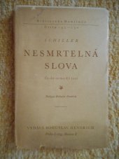 kniha Nesmrtelná slova Česko - německý text, Bohuslav Hendrich Praha 1940