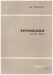 kniha Psychologie pro 3. ročník Učeb. text pro pokusný stud. obor Provoz hotelů a společného stravování, Merkur 1976