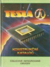 kniha Číslicové integrované obvody konstrukční katalog, Tesla Eltos 1990