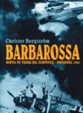 kniha Barbarossa bitva ve vzduchu: červenec - prosinec 1941, Deus 2008