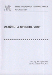 kniha Zatížení a spolehlivost, ČVUT 2008