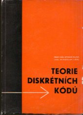 kniha Teorie diskrétních kódů Určeno [také] stud. postgraduálního kursu "Přenos dat" a studentům oborů sdělovací techn., Nadas 1968