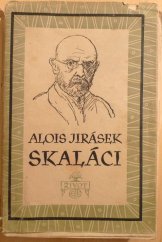 kniha Skaláci Historický obraz z druhé polovice XVIII. století : [Román], Evropský literární klub 1947