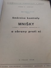 kniha Směrnice kontroly mnišky a obrany proti ní liparis - lymantria - monacha l., Merkur 1948