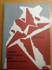 kniha Národně osvobozenecké hnutí na severní Moravě 1938-1945, Vlastivědný ústav 1965