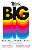 kniha Think Big Small Steps and Build the Future You Want, Penguin Books 2021