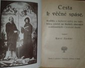 kniha Cesta k věčné spáse modlitby a duchovní zpěvy pro katolickou mládež na školách obecných a občanských v brněnské diecési, Občanská tiskárna 1936