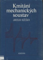 kniha Kmitání mechanických soustav, Academia 1979